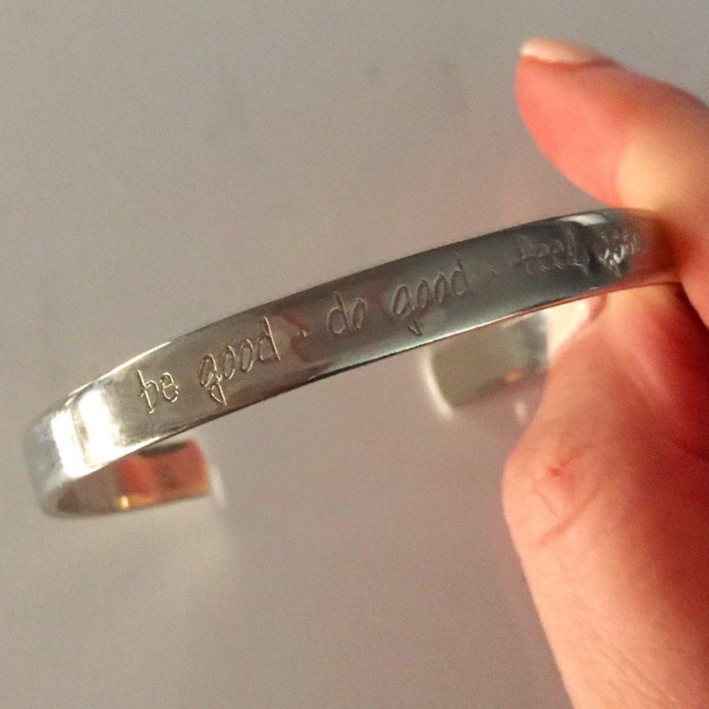 Be Good, Do Good, Feel Good Silver Cuff Bracelet